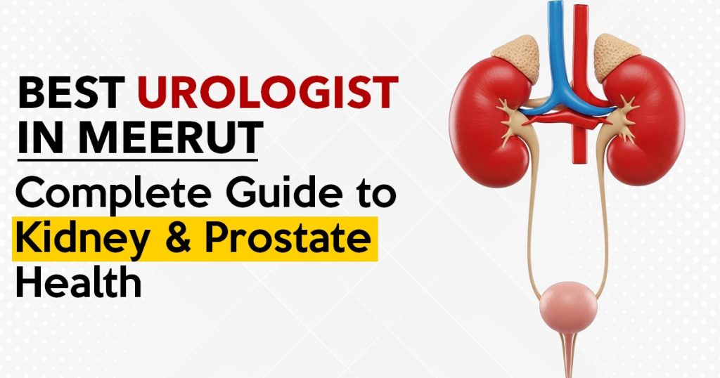 Urologist in Meerut